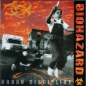 Biohazard - Urban Discipline: Album Cover
