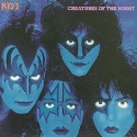 Kiss - Creatures Of The Night: Album Cover